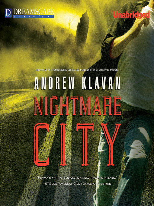 Title details for Nightmare City by Andrew Klavan - Available
